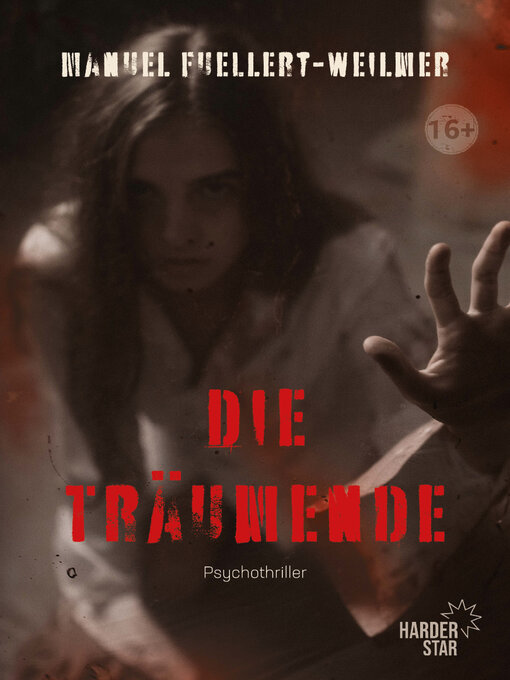 Title details for Die Träumende by Manuel Müller-Weilmer - Available